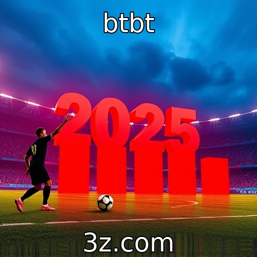 btbt Análise das Melhores Apostas em Partidas de Futebol para 2025